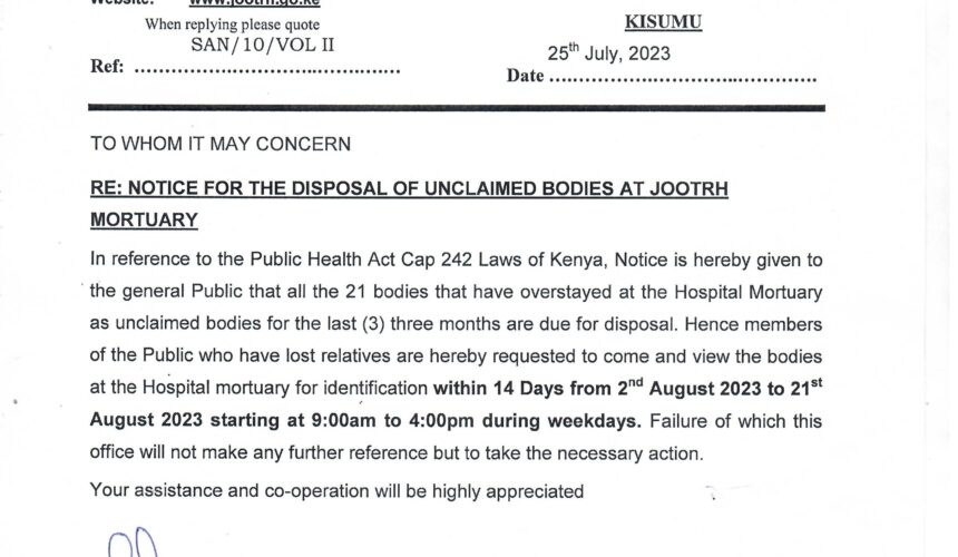 NOTICE FOR THE DISPOSAL OF UNCLAIMED BODIES AT JOOTRH NOTICE FOR THE DISPOSAL OF UNCLAIMED BODIES AT JOOTRH